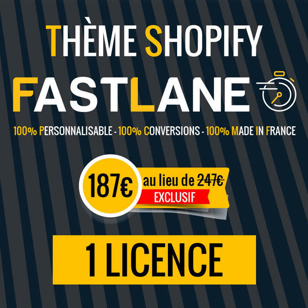 Meilleur Thème Shopify - Fastlane 1 Licence